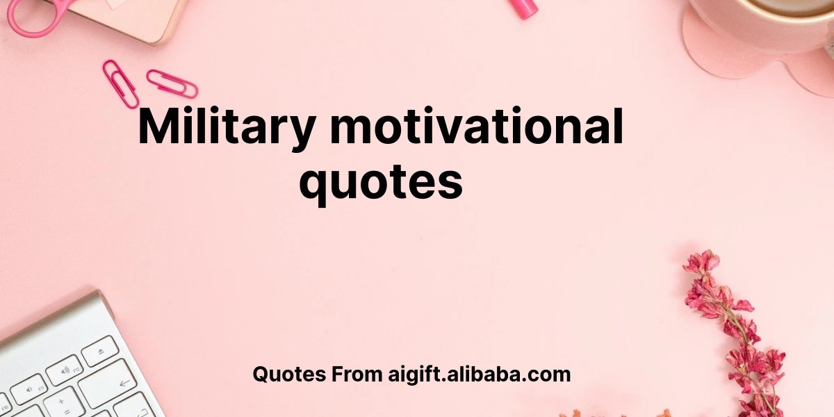 military motivational quotes