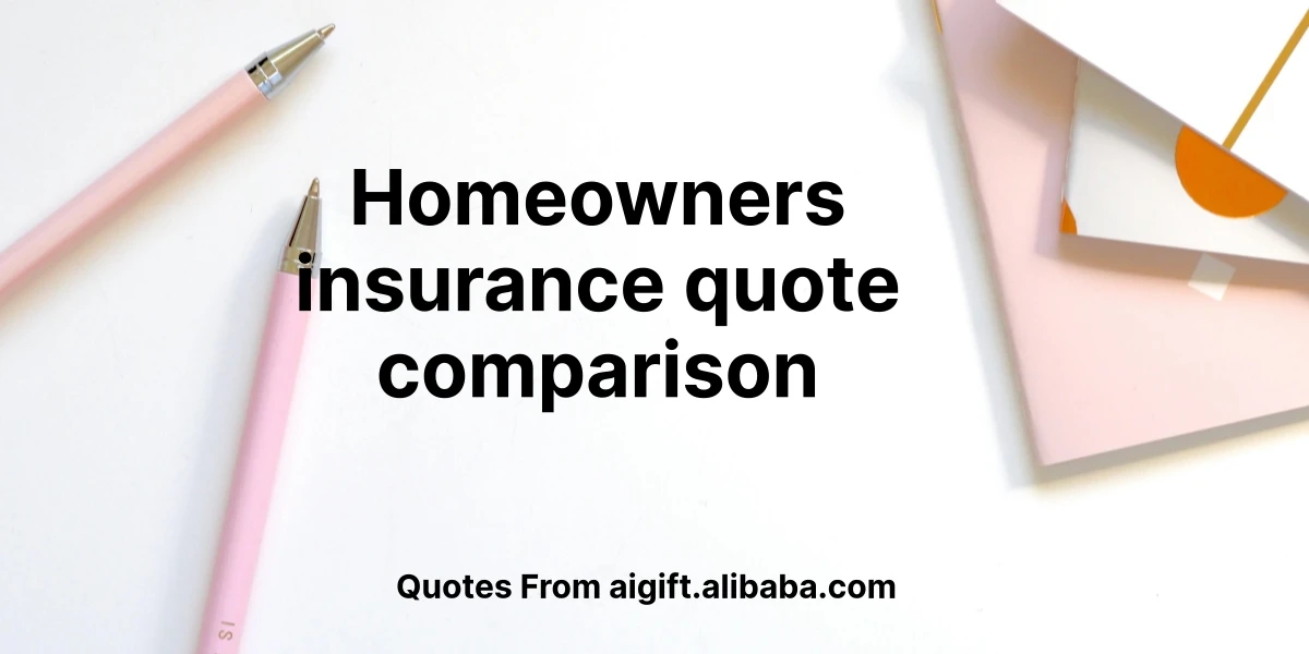 homeowners insurance quote comparison