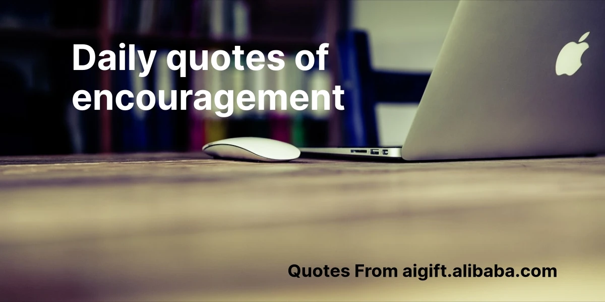 daily quotes of encouragement