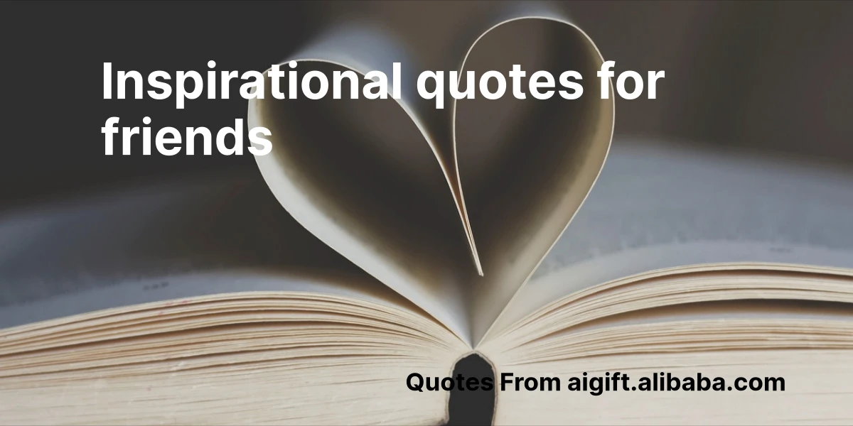 inspirational quotes for friends