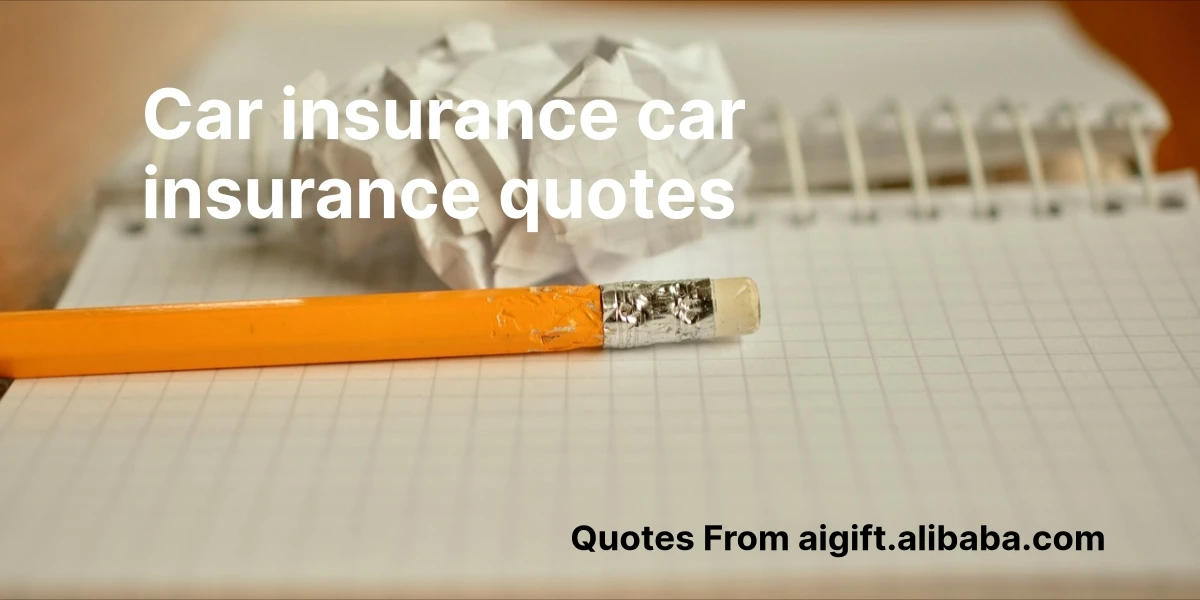car insurance car insurance quotes
