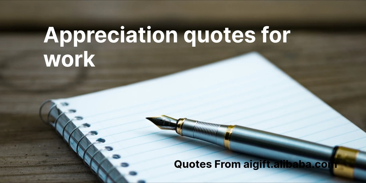 appreciation quotes for work