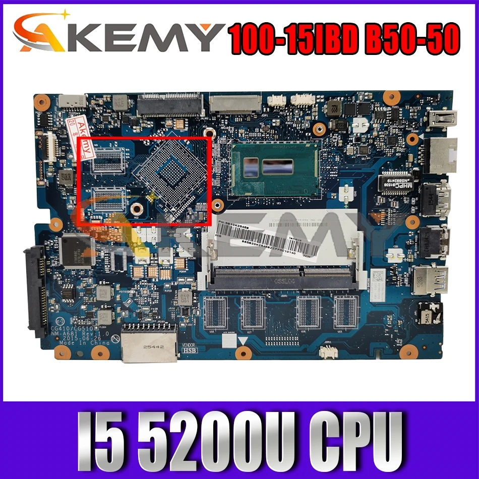 

Akemy CG410/CG510 NM-A681 Motherboard For 100-15IBD B50-50 Laptop Motherboard CPU I5 5200U DDR3 100% Test