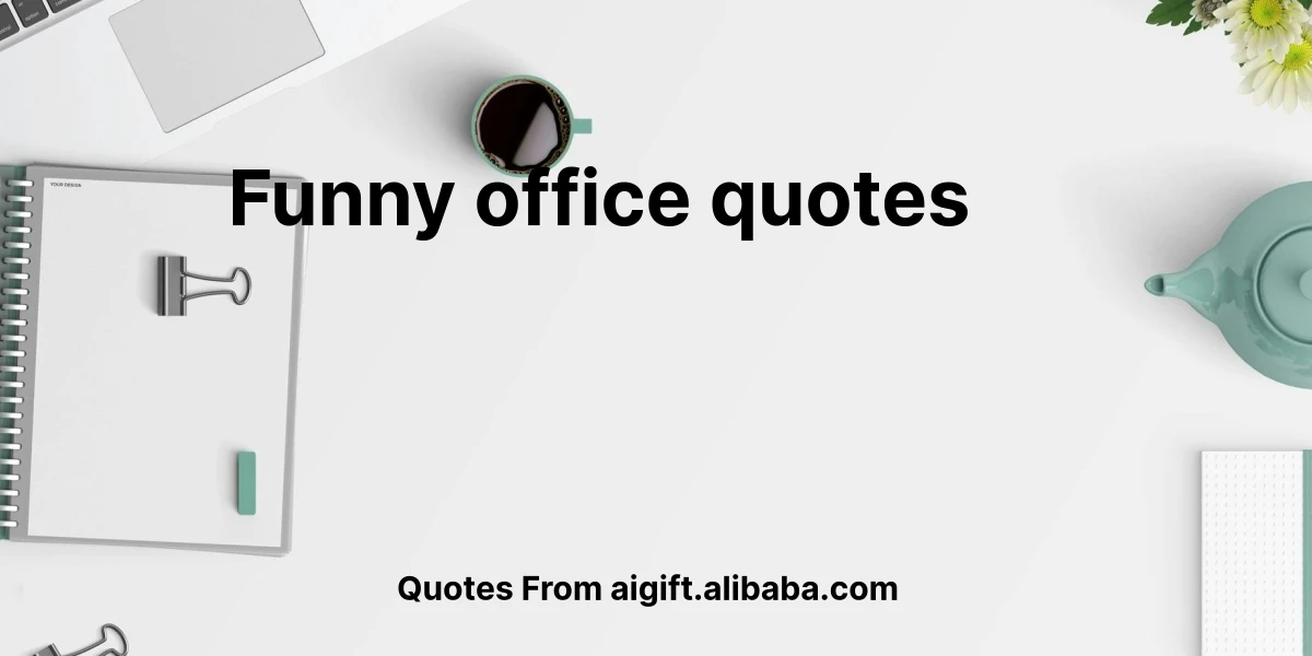 funny office quotes