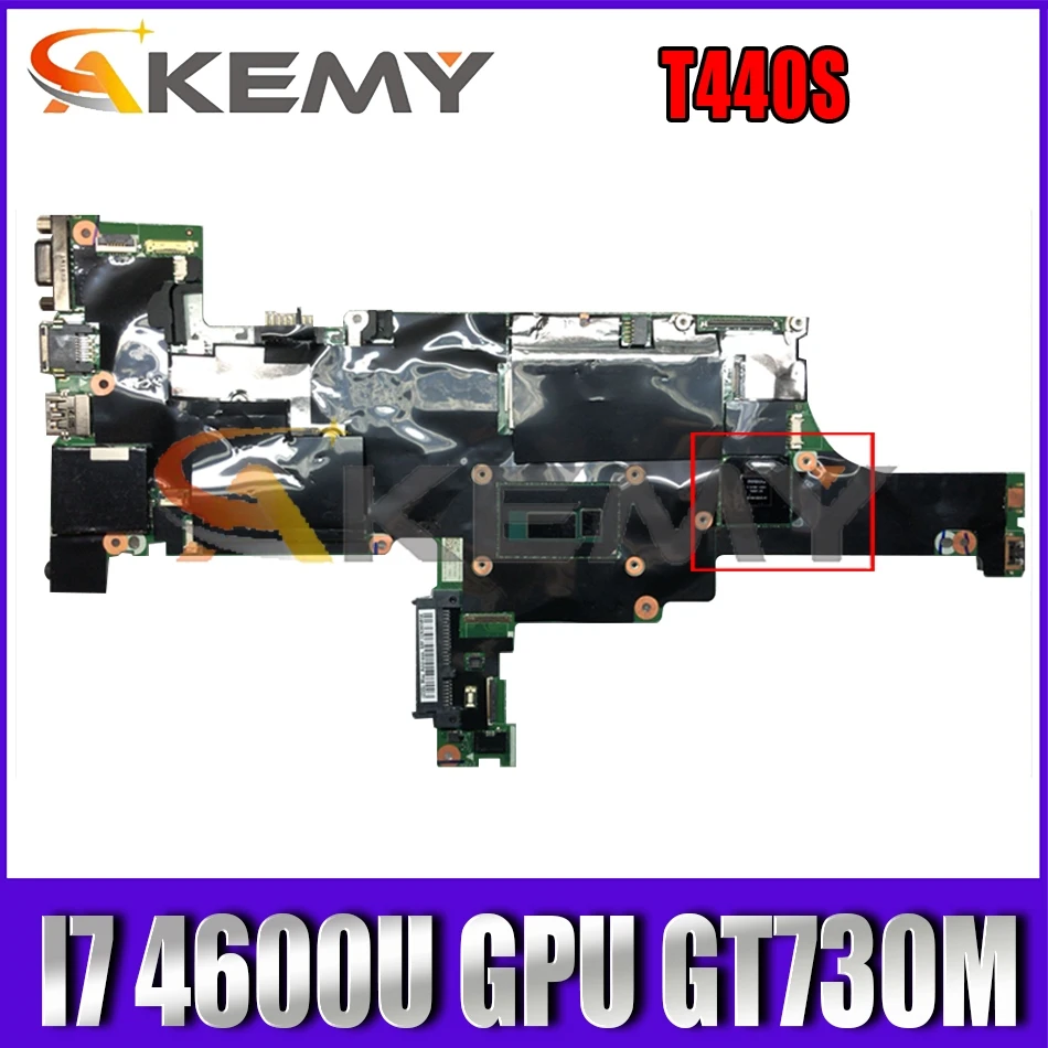 

Akemy VILT0 NM-A051 For Thinkpad T440S Laptop Motherboard CPU I7 4600U GPU GT730M FRU 04X3977 04X3975 04X3973