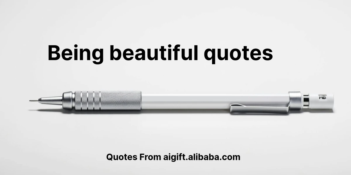 being beautiful quotes