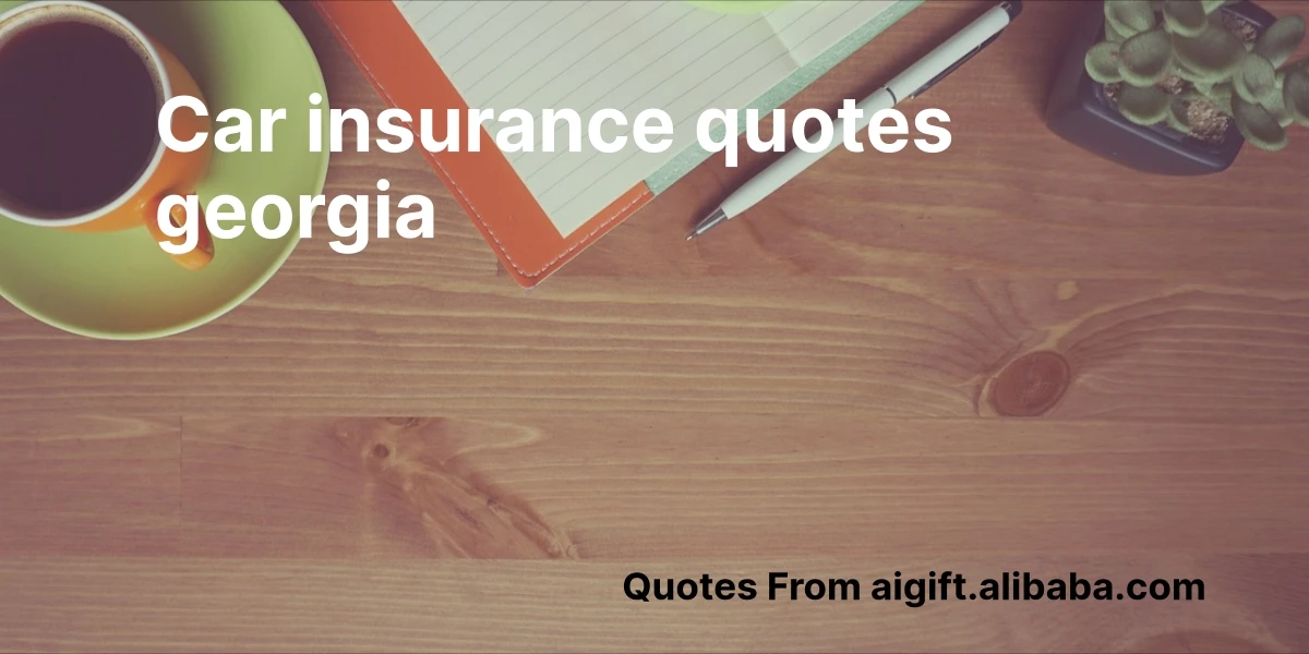 car insurance quotes georgia