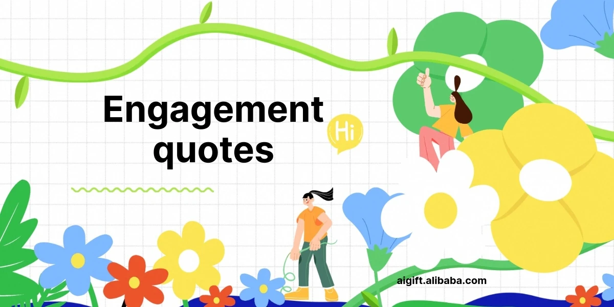 engagement quotes