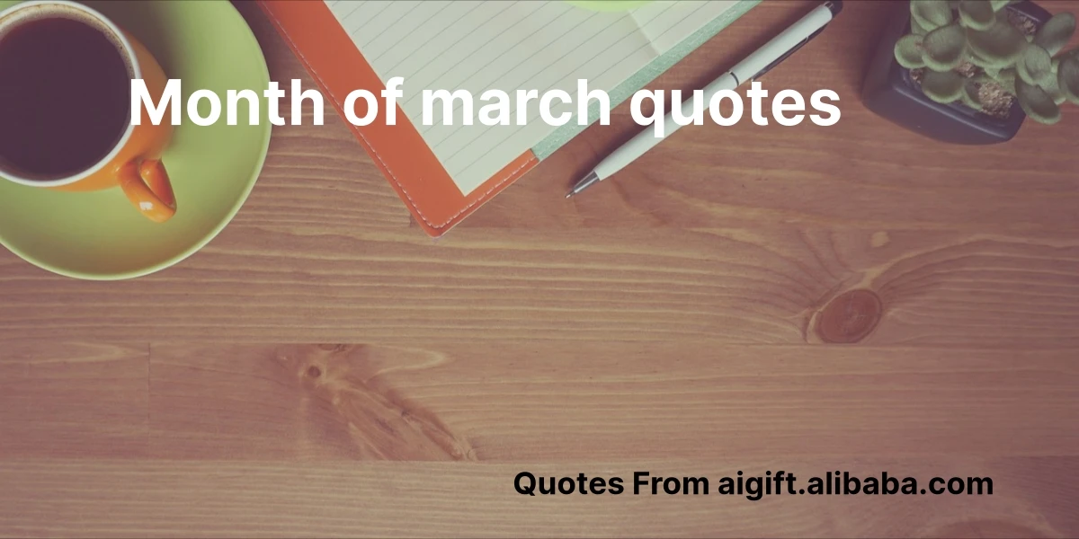 month of march quotes