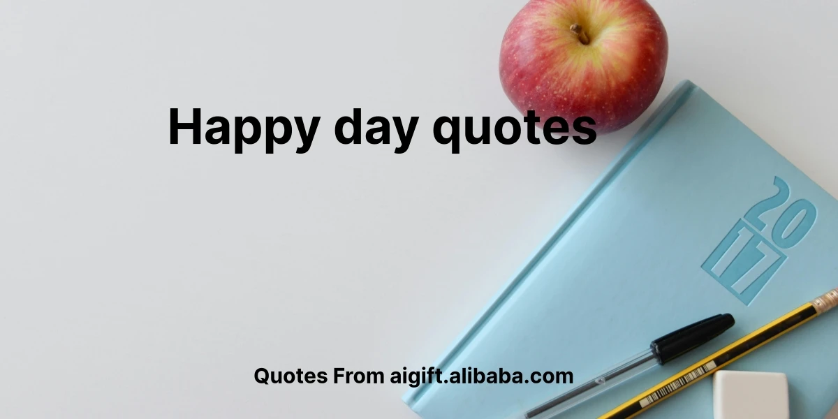 happy day quotes