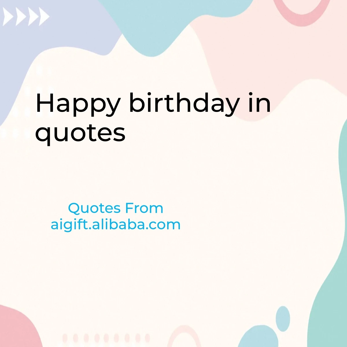 happy birthday in quotes