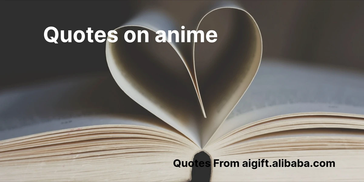 quotes on anime