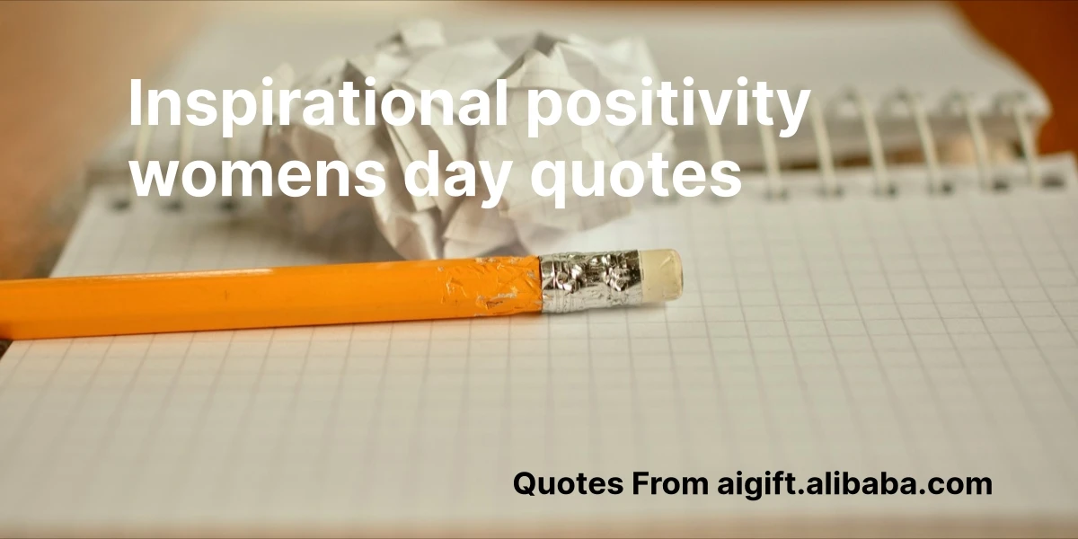 inspirational positivity womens day quotes