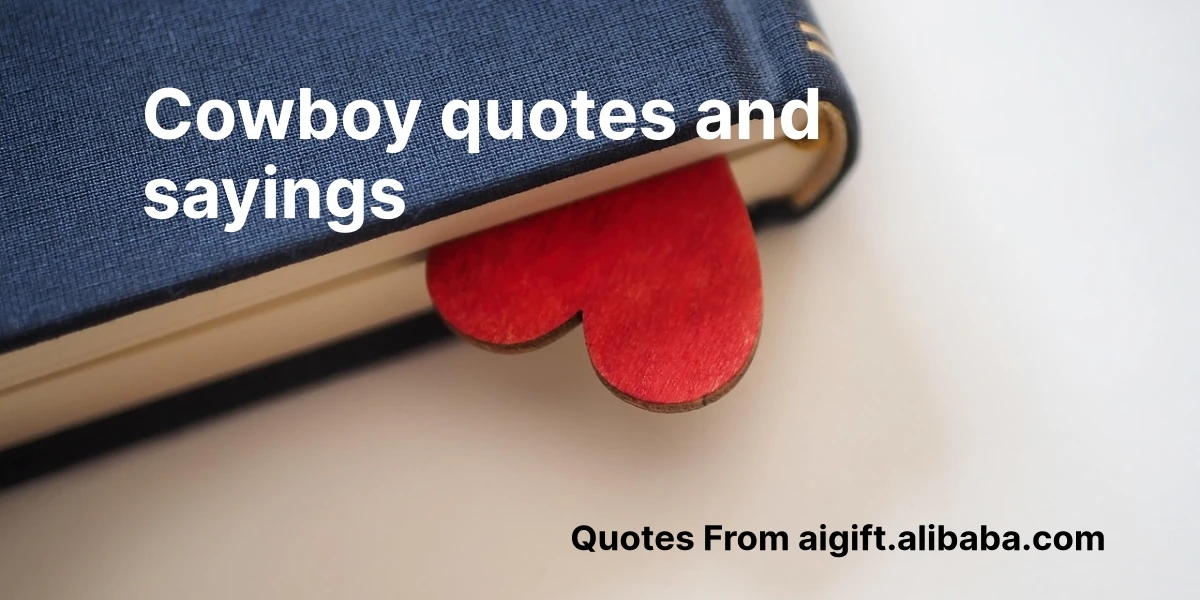 cowboy quotes and sayings