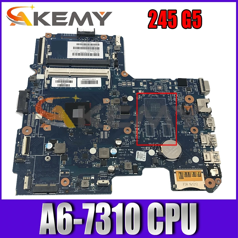 

858043-001 858043-501 Laptop motherboard For HP Pavillion 245 G5 AM7310 Notebook Mainboard 6050A2822801 DDR3