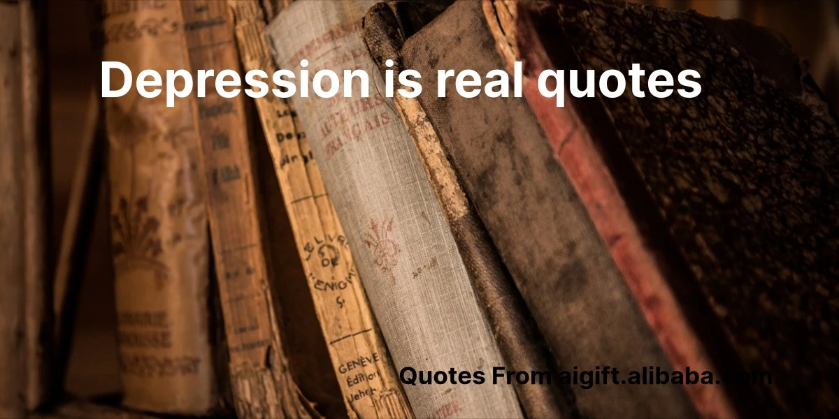 depression is real quotes