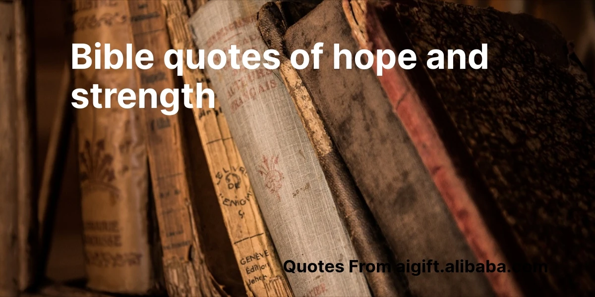 bible quotes of hope and strength