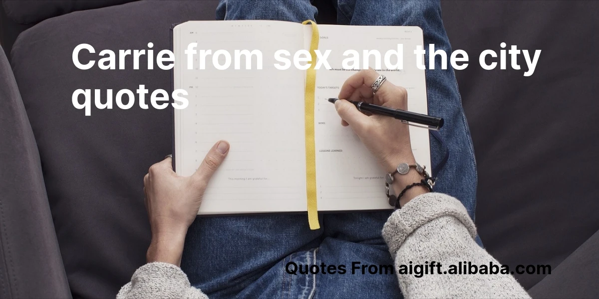 carrie from sex and the city quotes