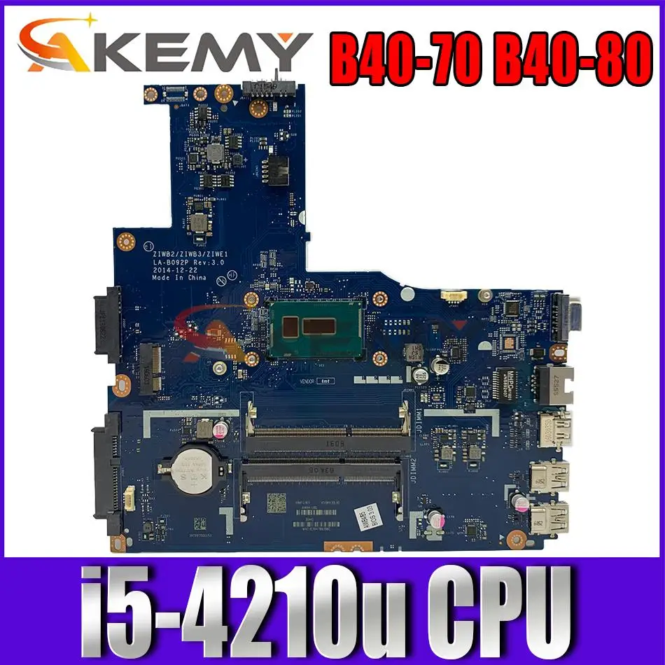 

100% new 14inch for B40-70 B40-80 motherboard ZIWB2 LA-B092P mainboard SR1EF i5-4210u on-board working good