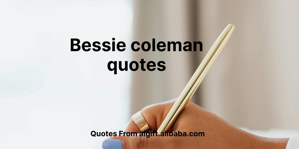 bessie coleman quotes