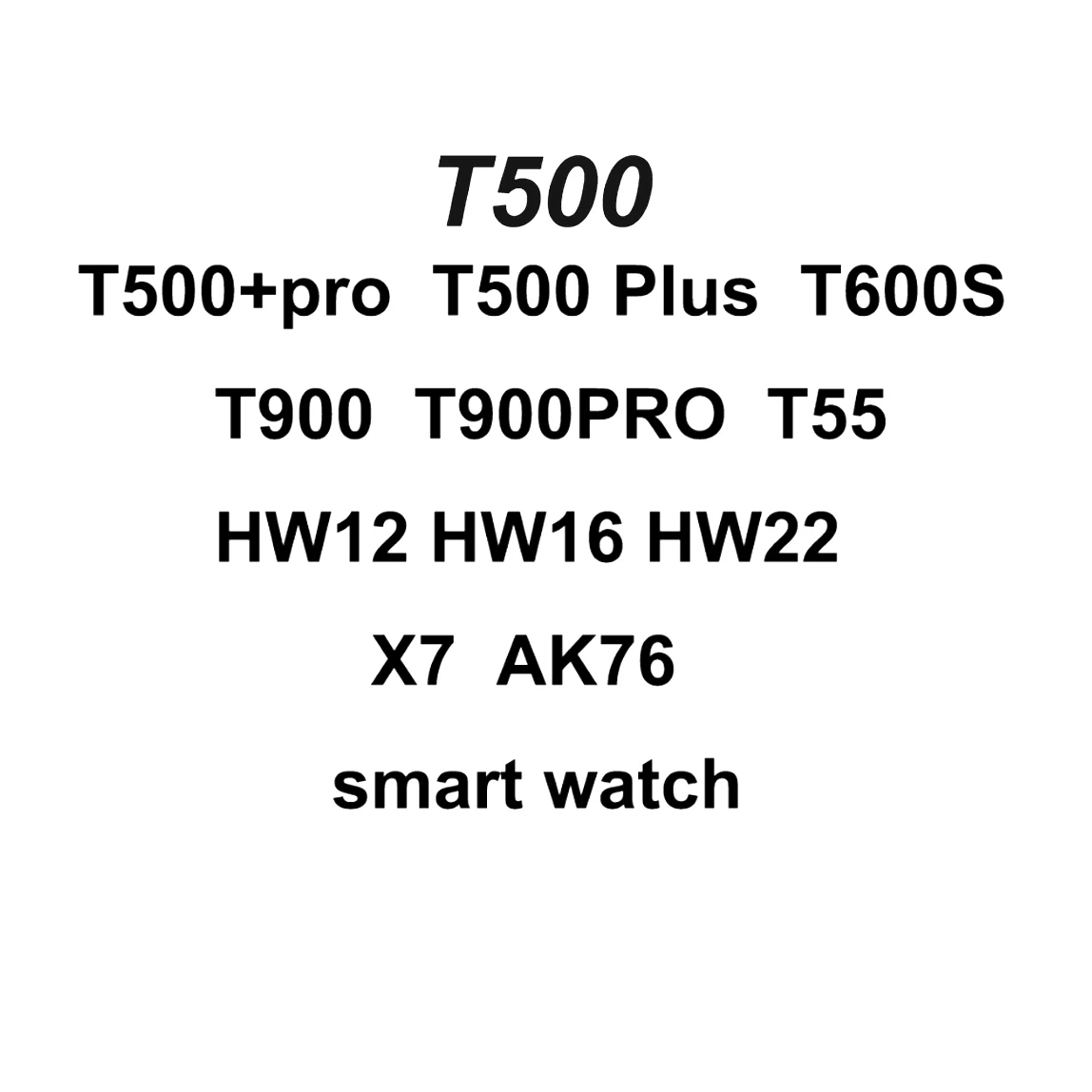 

High Quality CE Rohs Original T500 Smart Watch Series 6 W26 T55 Mobile Smartwatch HD Full Touch Big Screen