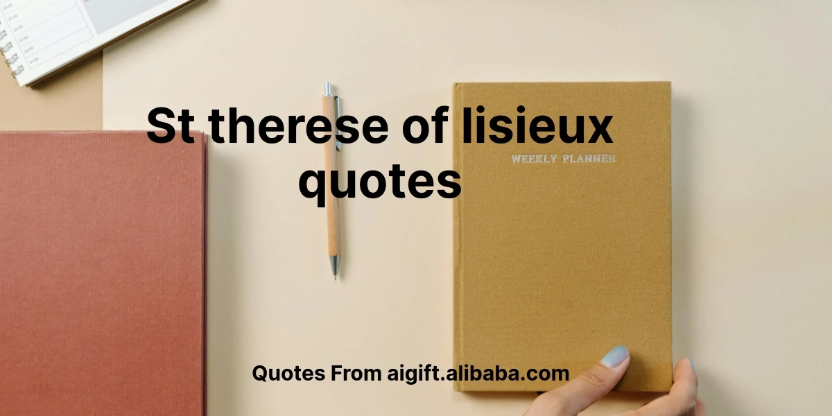 st therese of lisieux quotes