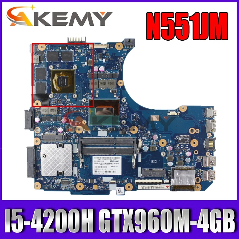 

Akemy N551JM Laptop motherboard for ASUS ROG G551JW G551JM N551JW G551J N551J original mainboard I5-4200H GTX960M-4G/GTX950M-4G