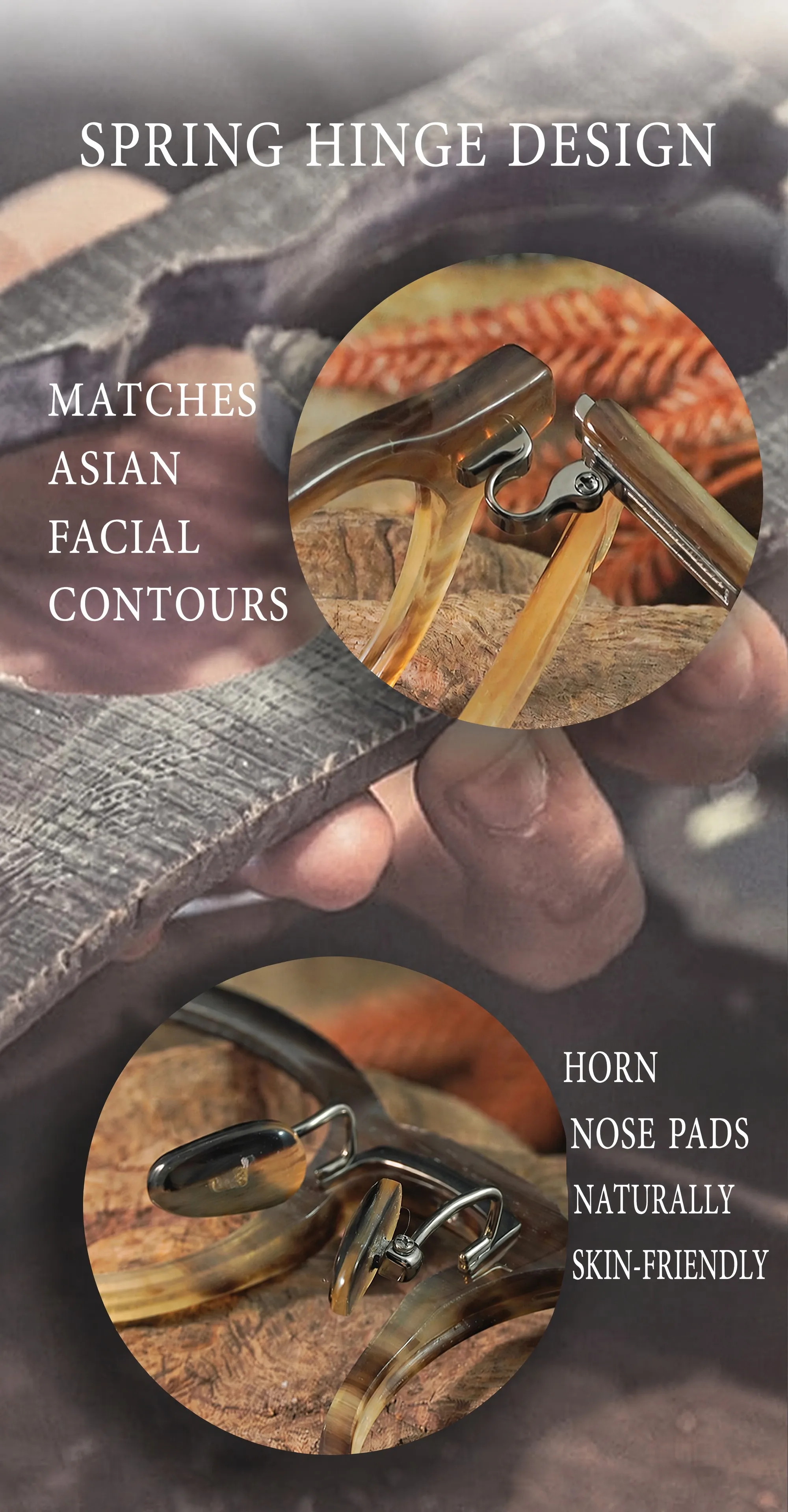 Water buffalo horn eyeglasses with spring hinge design, Asian facial contour fit and natural horn nose pads