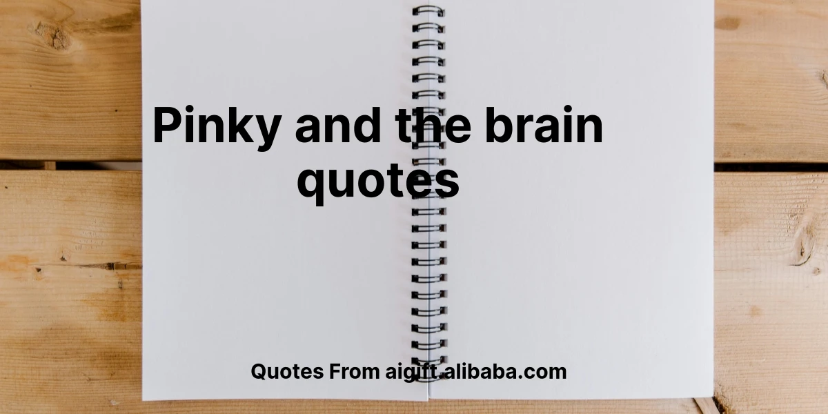 pinky and the brain quotes