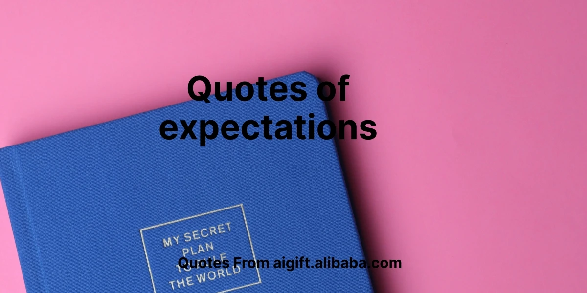 quotes of expectations