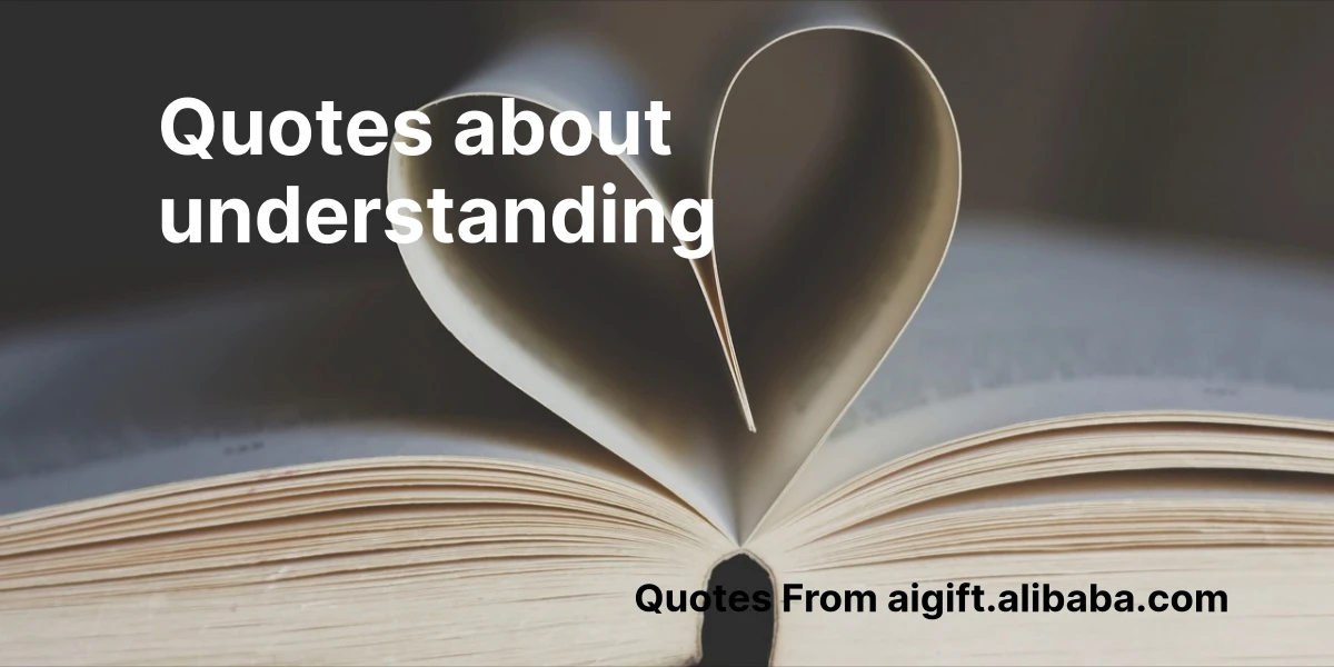 quotes about understanding
