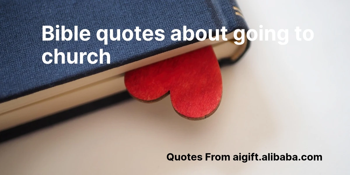 bible quotes about going to church