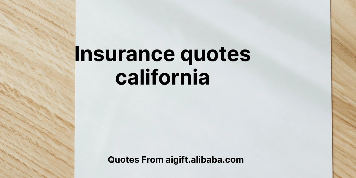 insurance quotes california