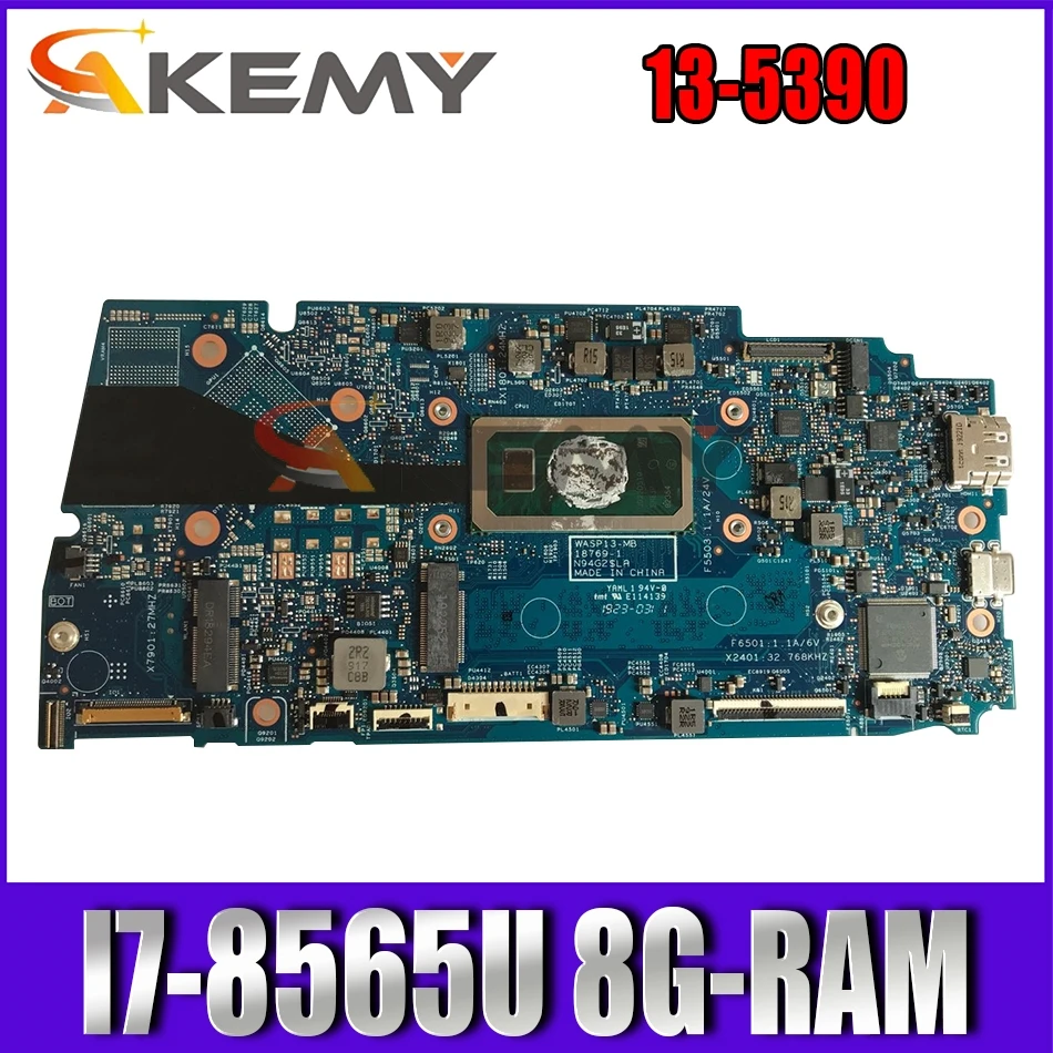 

18769-1 WASP13-MB For DELL 13-5390 Vostro 5390 V5390 Laptop Motherboard With i7-8565U CPU 8G-RAM 100% Fully Tested