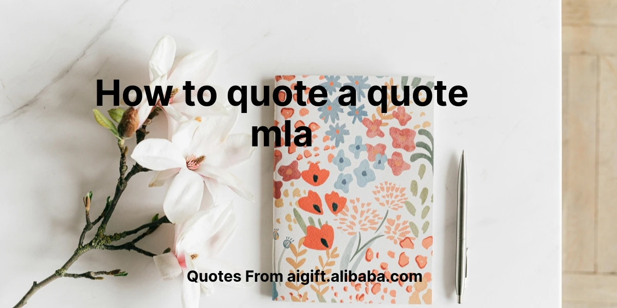 how to quote a quote mla