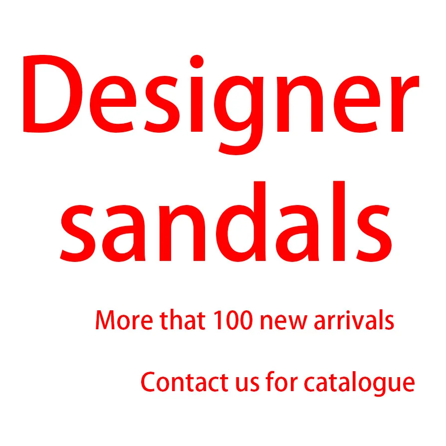

2022 summer spring new luxury high/flat heel shoes sandals for women and ladies designer sandals women famous brands, Contact us