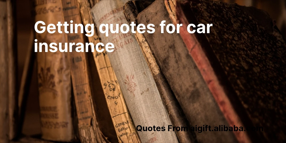 getting quotes for car insurance