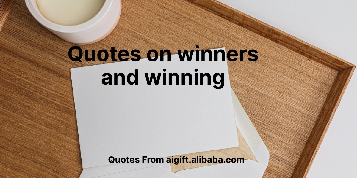 quotes on winners and winning