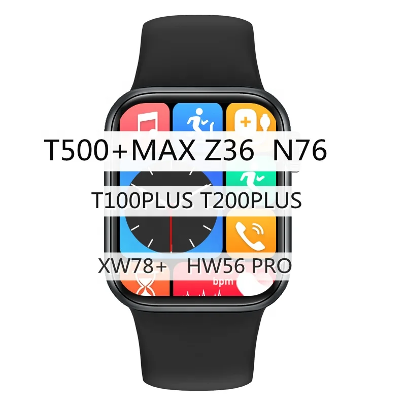 

series 7 smart watch 2022 HW56pro XW78+ T500+MAX Z36 Z37 N76 N77 T100PLUS T200PLUS HW56PLUS T7PLUS T55+MAX XW78+ smartwatch