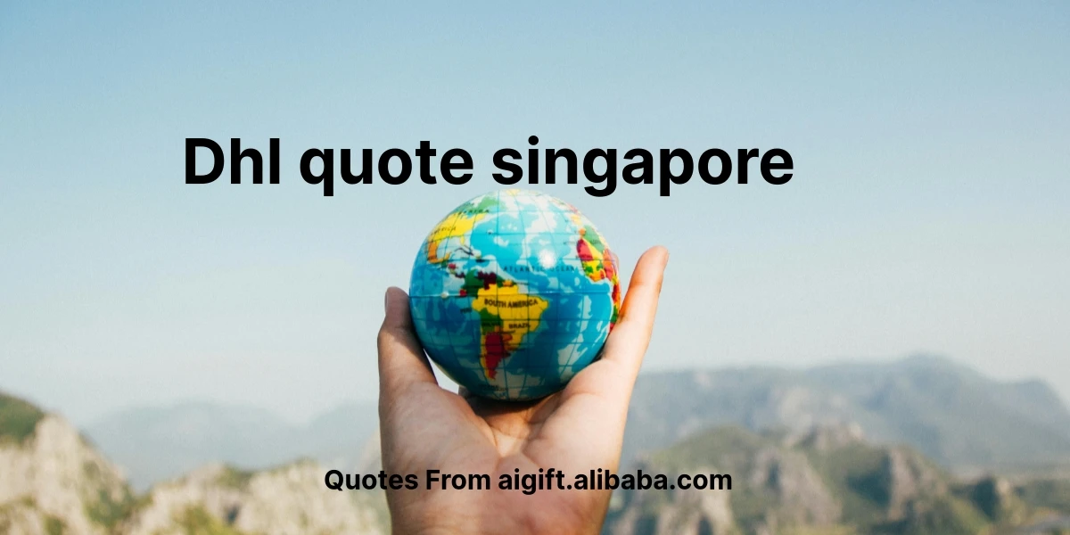 dhl quote singapore