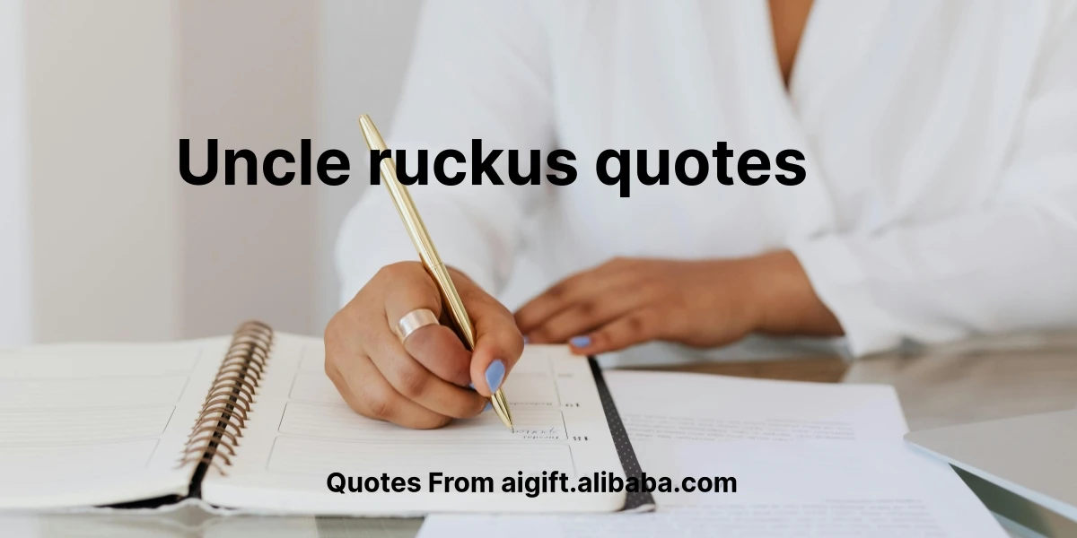 Over 100 Memorable Uncle Ruckus Quotes for Insightful Humor