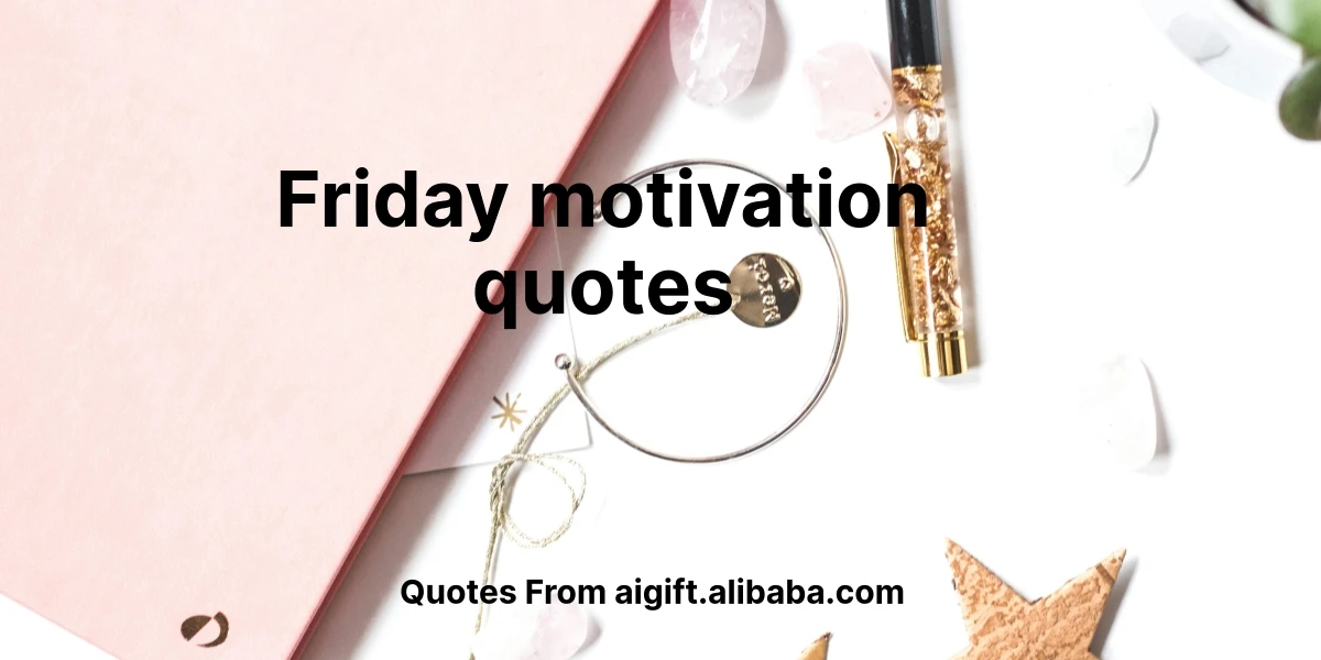 friday motivation quotes