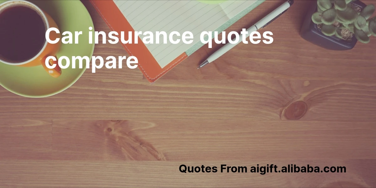 car insurance quotes compare