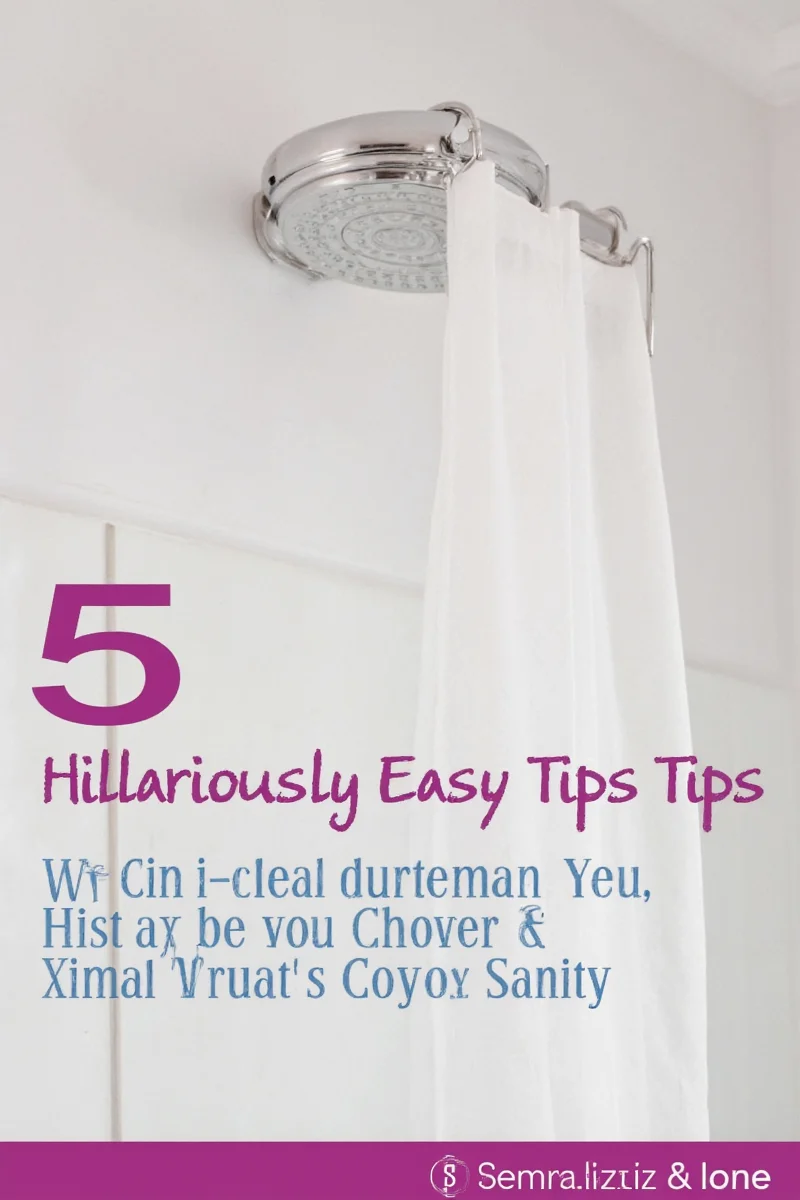 5 hilariously easy tips to keep your daily shower clean without losing your sanity