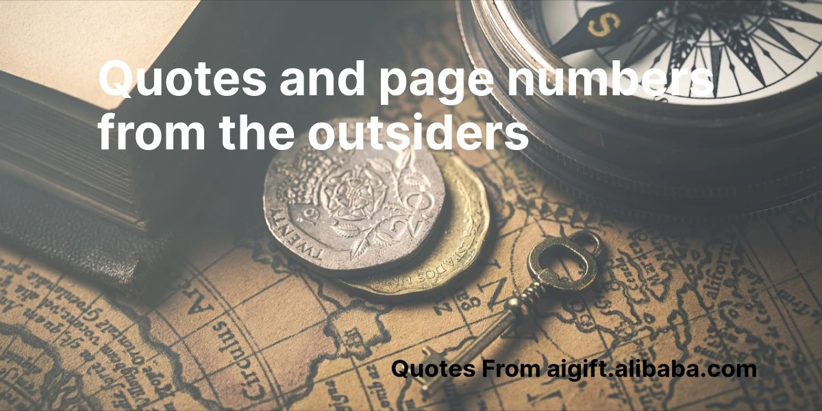 quotes and page numbers from the outsiders