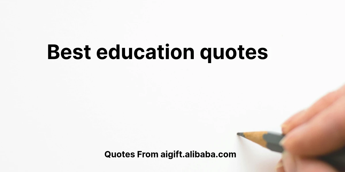 best education quotes