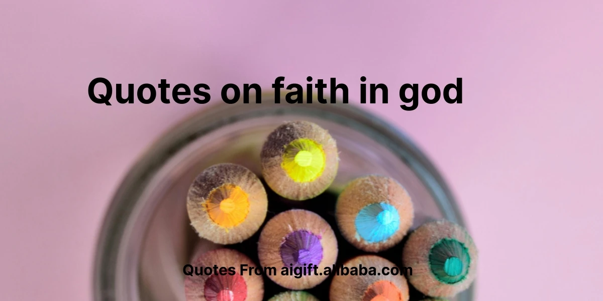 quotes on faith in god