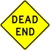 18 X 18 A Real Sign Dead End Sign warning road sign