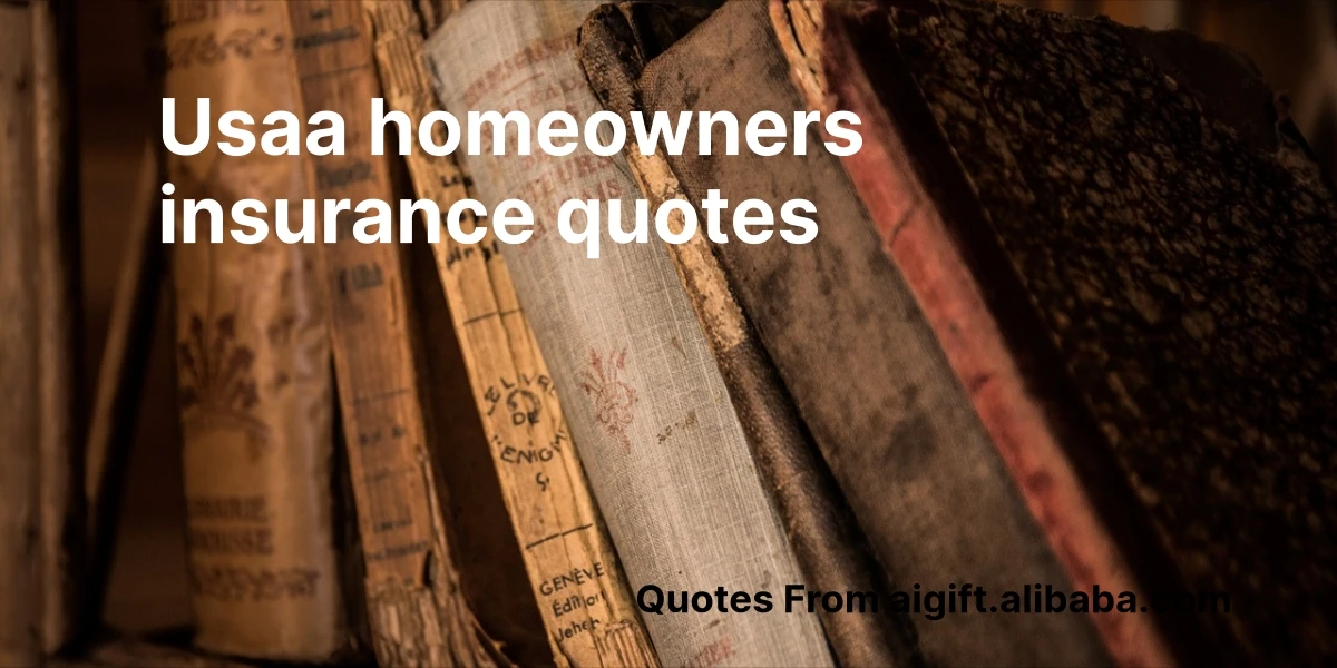 usaa homeowners insurance quotes
