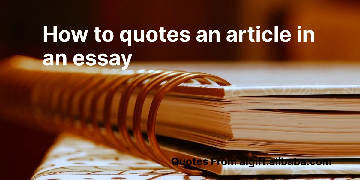 how to quotes an article in an essay